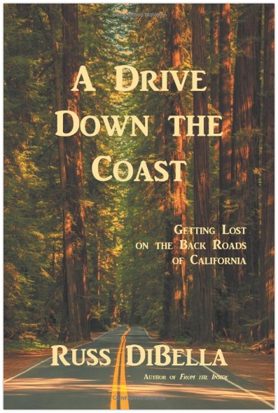 A Drive Down The Coast by Russ DiBella